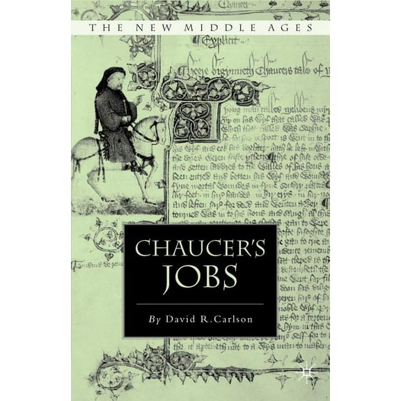 New Middle Ages Chaucer's Jobs, (Paperback)