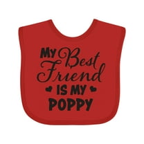 Inktastic My Best Friend is My Poppy with Hearts Boys or Girls Baby Bib