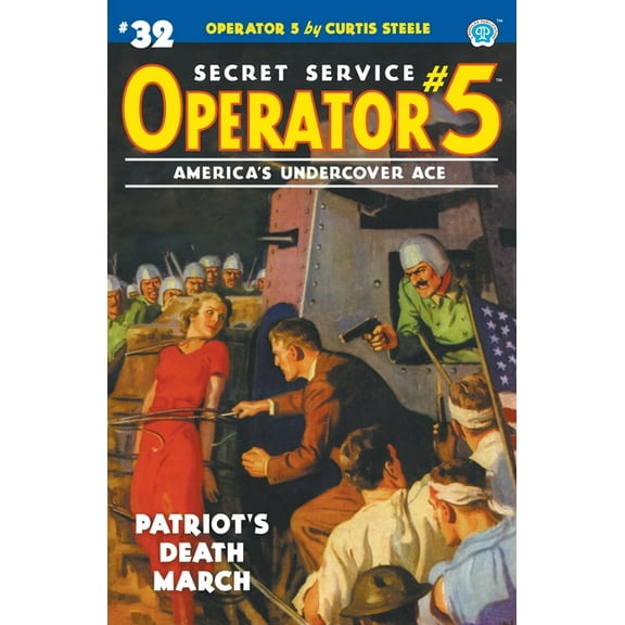 Operator 5: Operator 5 #32: Patriot's Death March (Paperback)