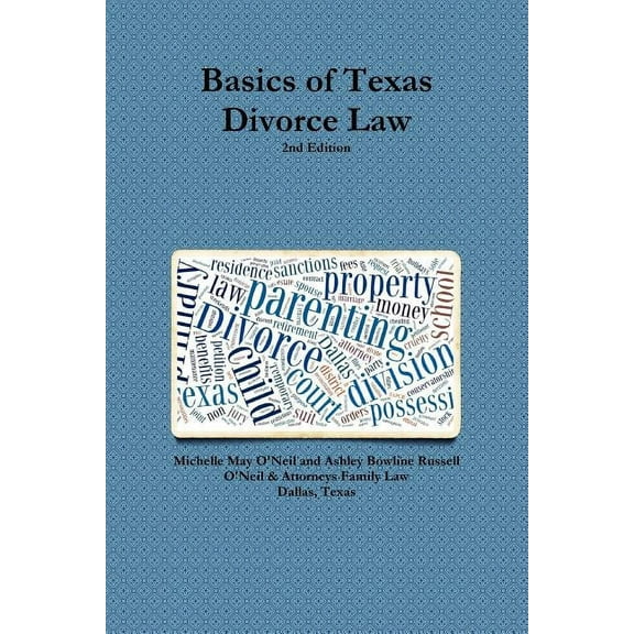 Basics of Texas Divorce Law, 2nd Edition (Paperback)