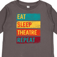 thumbnail image 4 of Inktastic Eat Sleep Theatre Repeat Drama Gift for Actor Boys or Girls Long Sleeve Toddler T-Shirt, 4 of 5