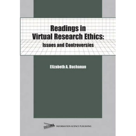 Readings In Virtual Research Ethics Issues And