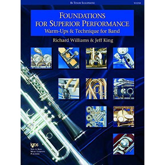 Pre-Owned W32XB - Foundations for Superior Performance - Bb Tenor Saxophone, 9780849770128, 0849770122, Paperback, W32XB edition