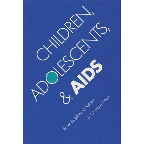 Children & the Law Children, Adolescents, and AIDS, (Hardcover)