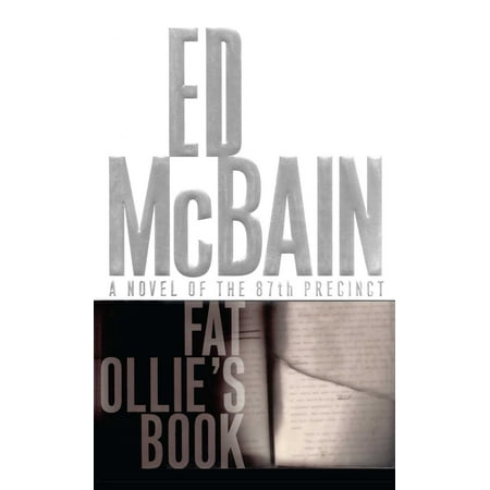 Fat Ollie's Book : A Novel of the 87th Precinct