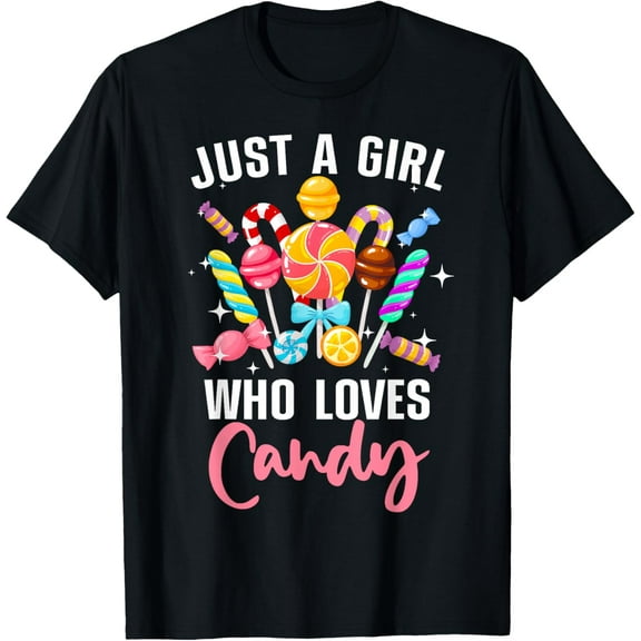 Exquisite and comfortable-Cute Candy Design For Women Girls Kids Sweets Candy Lover T-Shirt