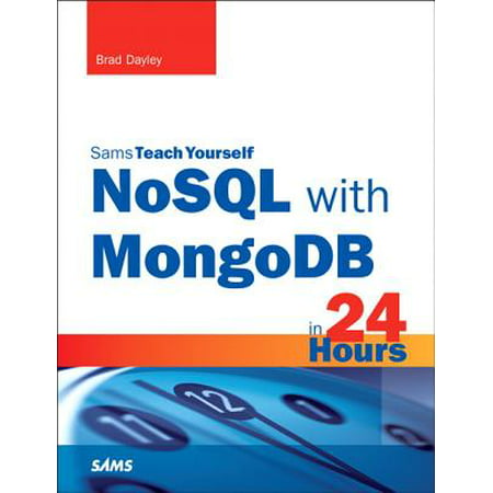 NoSQL with MongoDB in 24 Hours (Best Nosql Database For Analytics)