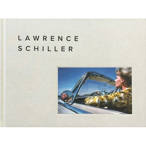 Lawrence Schiller Photographs, (Hardcover)
