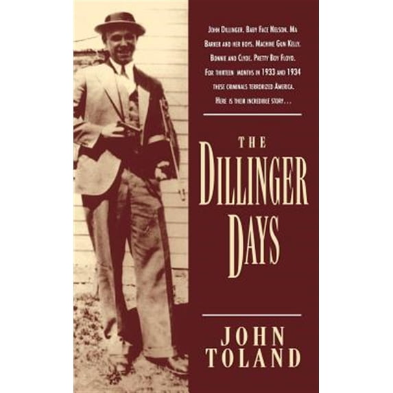 Pre-Owned The Dillinger Days (Paperback) 0306806266 9780306806261