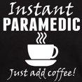 thumbnail image 3 of CafePress - Instant Paramedic Just Add Coffee T Shirt - Men's Classic Graphic Cotton T-Shirt, 3 of 4