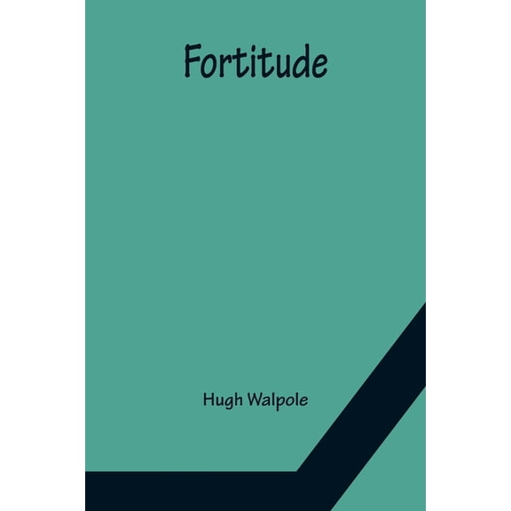 Fortitude, (Paperback)