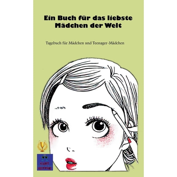 Ein Buch fÃ¼r das liebste MÃ¤dchen der Welt: Tagebuch fÃ¼r MÃ¤dchen und Teenager-MÃ¤dchen, (Paperback)