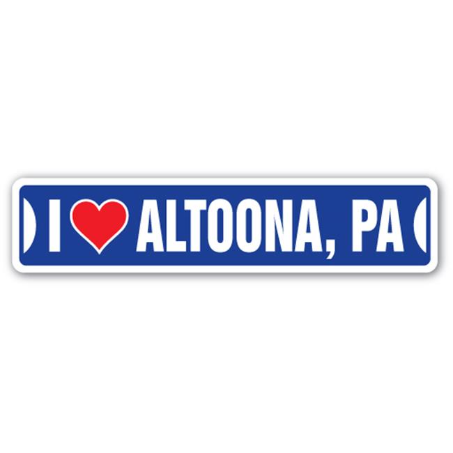 SignMission SSILAltoona Pa Street Sign I Love Altoona, Pennsylvania