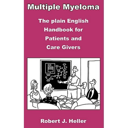 Multiple Myeloma - The Plain English Handbook for Patients and Care (Best Cbd For Multiple Myeloma)