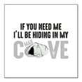 thumbnail image 1 of DistinctInk Custom Bumper Sticker - 3" x 3" Decorative Decal - White Background - If You Need Me I'll Be Hiding in My Man Cave, 1 of 2