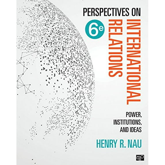 Pre-Owned Perspectives on International Relations: Power, Institutions, and Ideas (Paperback) 1506396224 9781506396224