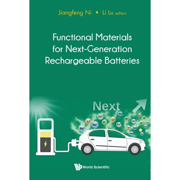 Functional Materials Next-Generation Rechargeable Batteries, (Hardcover)