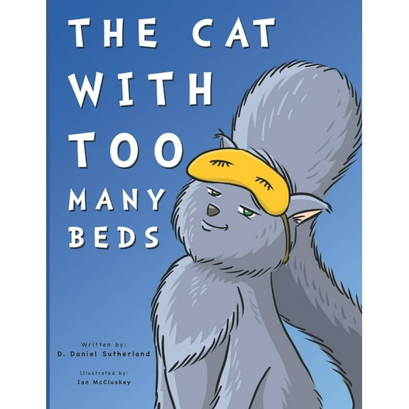 The Cat With Too Many Beds, (Paperback)