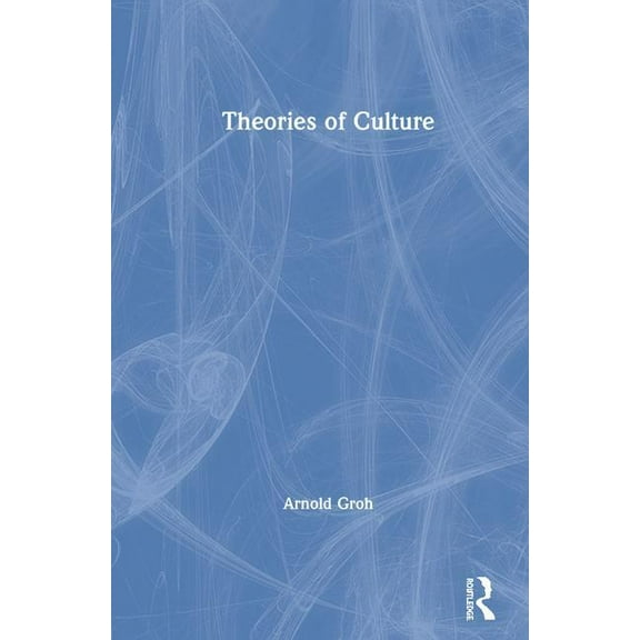 Theories of Culture, (Hardcover)