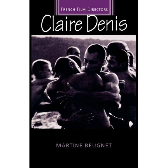 French Film Directors Claire Denis, (Paperback)