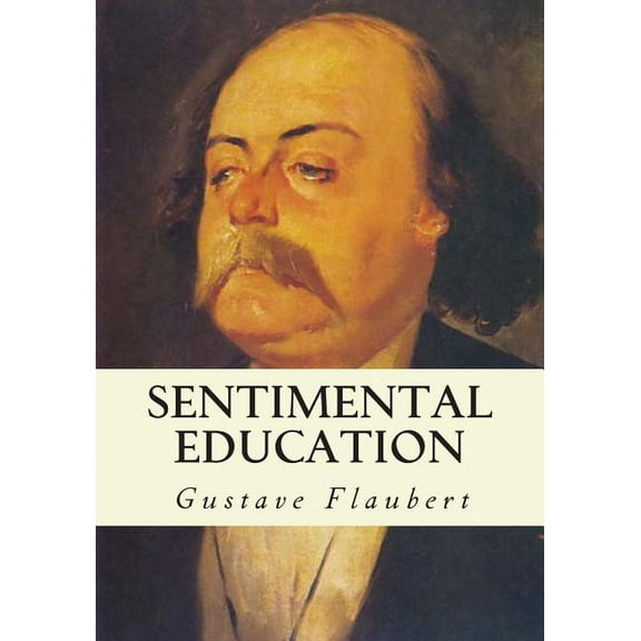 Sentimental Education (Paperback)