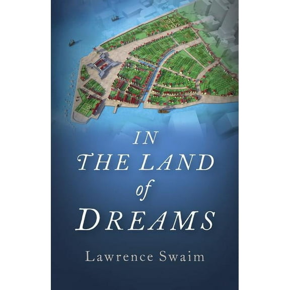 In the Land of Dreams