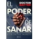 thumbnail image 1 of Libro El Poder De Sanar Tapa Blanda, Autor Doctor Bayter, Editorial Planeta Mexico, 1 of 2