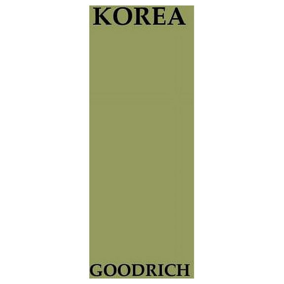 Korea: A Study of U.S. Policy in the United Nations, (Hardcover)