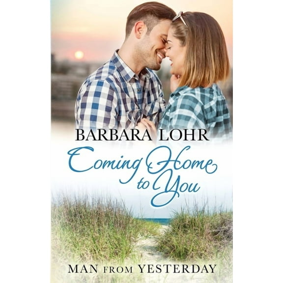 Coming Home to You: Heartwarming Beach Romance, (Paperback)