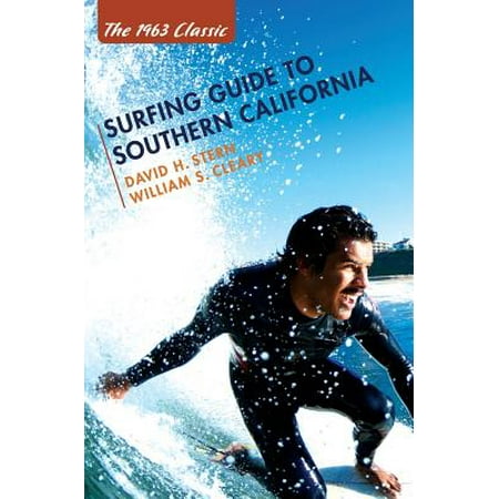 Surfing Guide to Southern California (Hardcover) (Best Southern California Surf Spots)