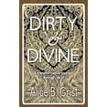 thumbnail image 1 of Pre-Owned Dirty &amp; Divine: a transformative journey through tarot, 9781910559253, 1910559253, Paperback,, 1 of 1