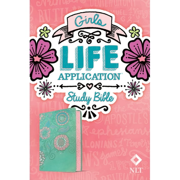 NLT Girls Life Application Study Bible (Leatherlike, Teal/Pink Flowers), (Hardcover)
