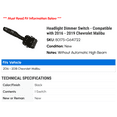 thumbnail image 2 of Headlight Dimmer Switch - Compatible with 2016 - 2019 Chevy Malibu 2017 2018, 2 of 2