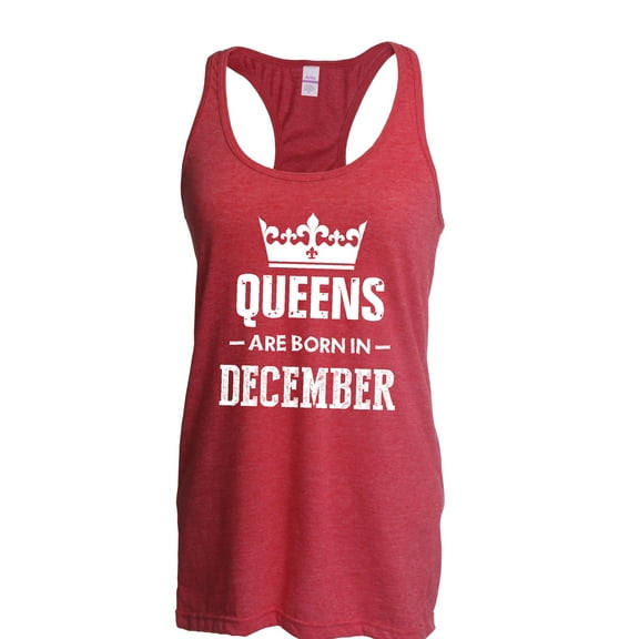 IWPF - Women's Racerback Tank Top - Birthday Gift Queens Are Born in December