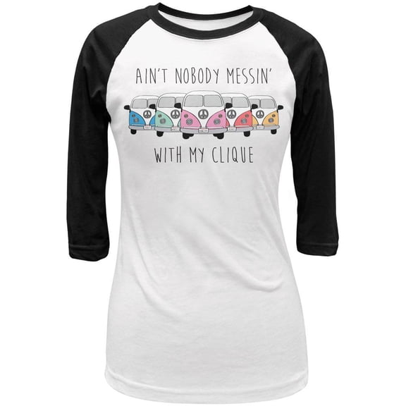 Hippie Van Ain't Nobody Messin' With My Clique Juniors 3/4 Sleeve Raglan T Shirt White-Black X-LG