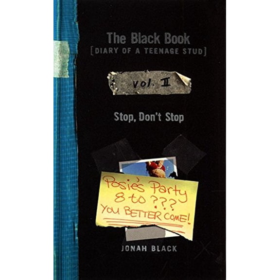 Pre-Owned The Black Book [Diary of a Teenage Stud], Vol. II: Stop, Don't Stop (Mass Market Paperback) 0064407993 9780064407991