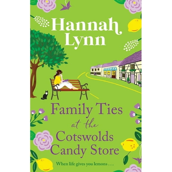 Family Ties at the Cotswolds Candy Store, (Paperback)