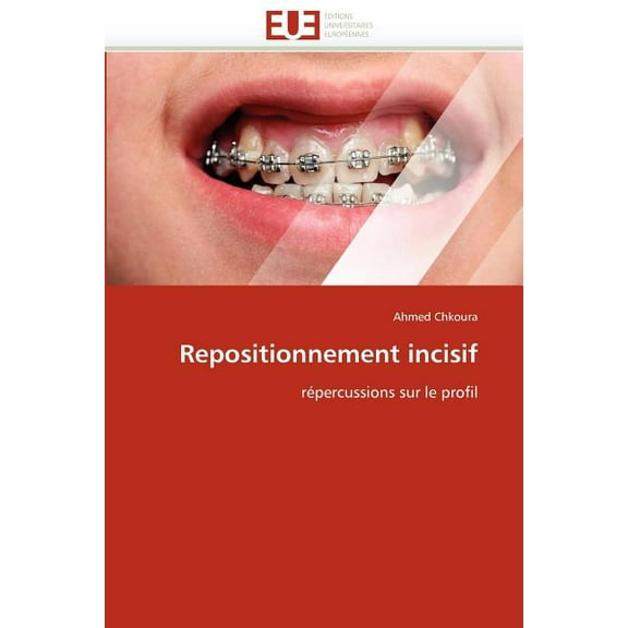 Omn.Univ.Europ.: Repositionnement Incisif (Paperback)