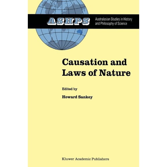 Studies in History and Philosophy of Sci Causation and Laws of Nature, Book 14, (Paperback)