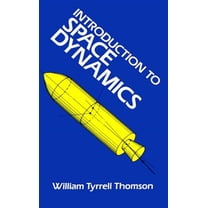 Pre-Owned Introduction to Space Dynamics (Paperback) 0486651134 9780486651132