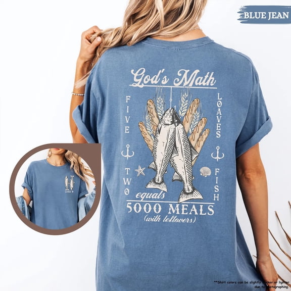 "God's Math" Loaves and Fish T-Shirt – Christian Faith Tee with John 6 Bible Verse & Miracle Illustration, Inspirational Religious Shirt for Men & Women
