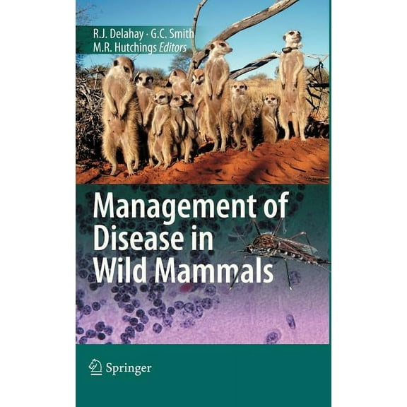 Management of Disease in Wild Mammals, (Hardcover)