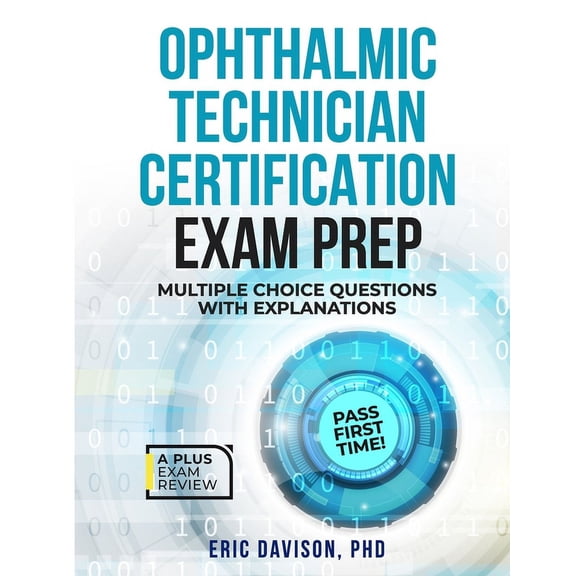Ophthalmic Technician Certification Exam Prep, (Paperback)
