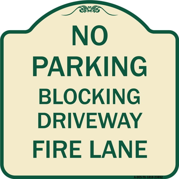 SignMission Designer Series Sign - No Blocking Driveway Fire Lane | Tan & Green 18" X 18" Heavy-Gauge Aluminum Architectural Sign | Protect Your Business & Municipality | Made in the