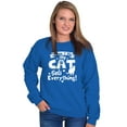 thumbnail image 4 of When I Die the Cat Gets Everything Women Plus Size Crewneck Sweatshirt Brisco Brands 5X, 4 of 5