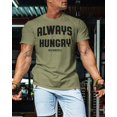 thumbnail image 3 of Gymish Always Hungry Men’s Workout T-Shirt – Funny Lifting Gym Tee, Athletic Fitness Shirt for Men, 3 of 5