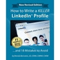 thumbnail image 1 of Pre-Owned How to Write a KILLER LinkedIn Profile... And 18 Mistakes to Avoid: Updated for 2022 (16th Edition) (Paperback) 1629672343 9781629672342, 1 of 1