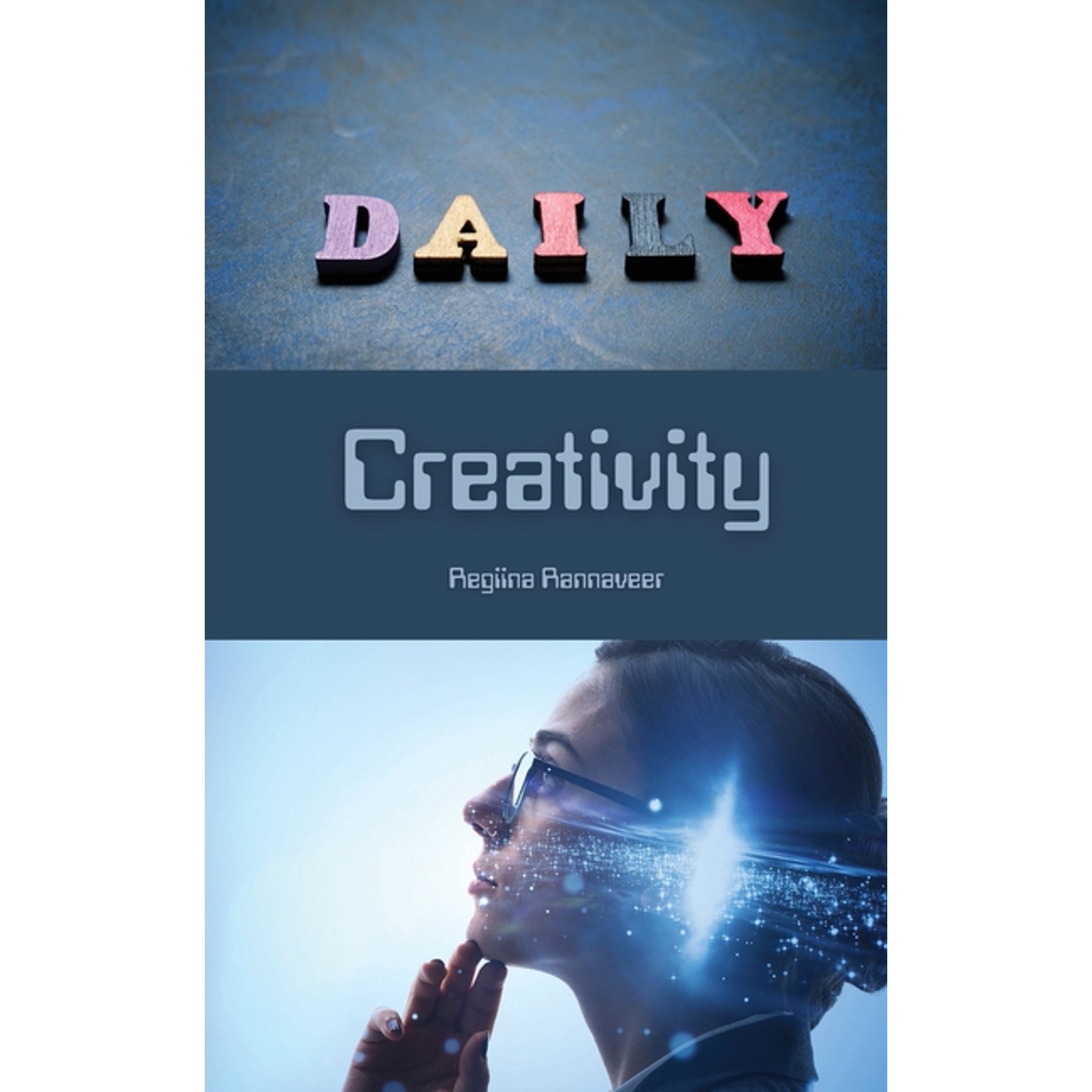 Daily Creativity (Paperback)