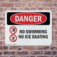 thumbnail image 4 of (2 Pack) No Swimming No Ice Skating OSHA Danger Sign 24 Inch X 18 Inch Indoor / Outdoor Rust-Free Aluminum Metal Signs for Workplace, Workshop, and Construction Site, Made in the USA, 4 of 8