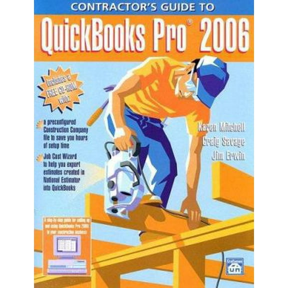 Pre-Owned Contractor's Guide to Quickbooks Pro 2006 (Paperback) 1572181702 9781572181700